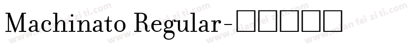Machinato Regular字体转换